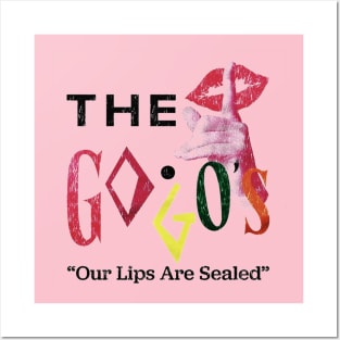 OUR LIPS ARE SEALED Posters and Art